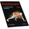 Posilování na anatomických základech (Bret Contreras)